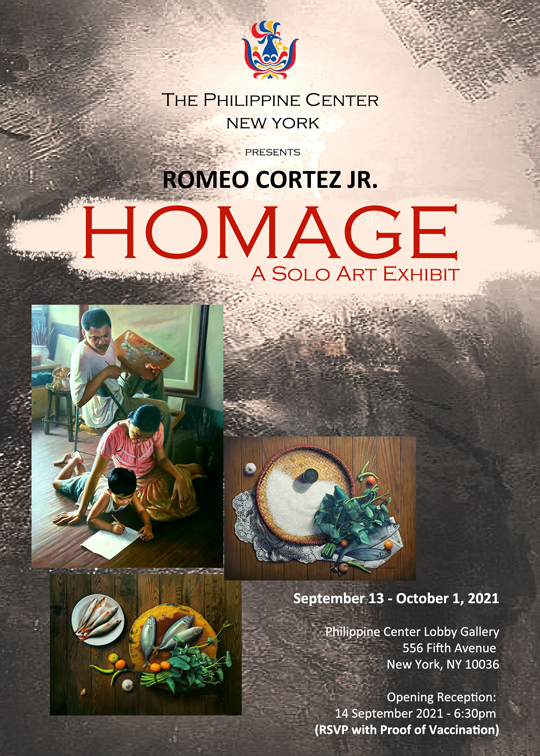 Philippine Center Pres: HOMAGE Exhibit by Romeo Cortez Jr.